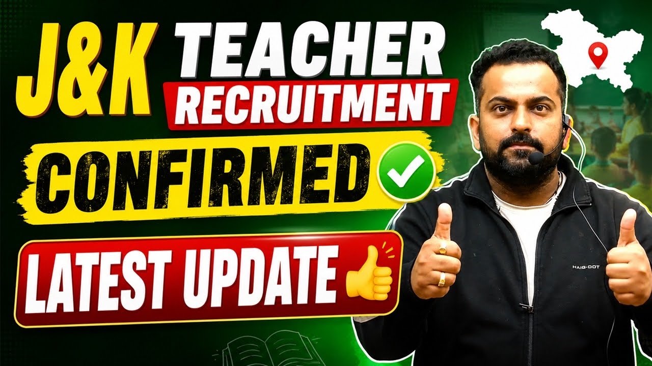 J&K SCHOOL TEACHER RECRUITMENT CONFIRMED✅| Jkssb teacher recruitment 2026