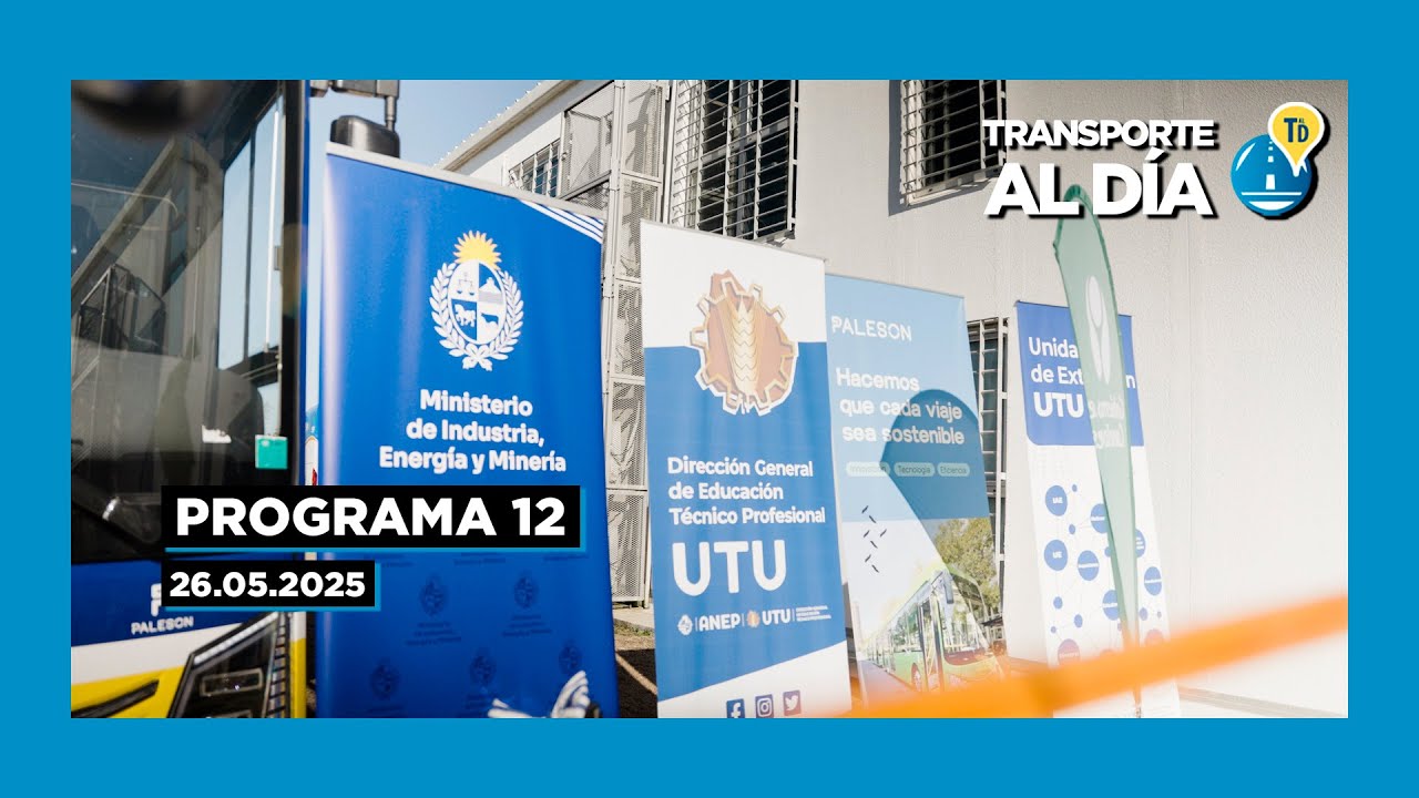 PROGRAMA 12 | Transporte al Día | Ciclo 2025