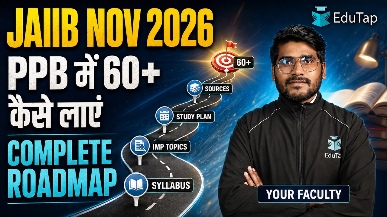 JAIIB PPB November 2026 Preparation Strategy | Score 60+ Marks With the Right Study Plan