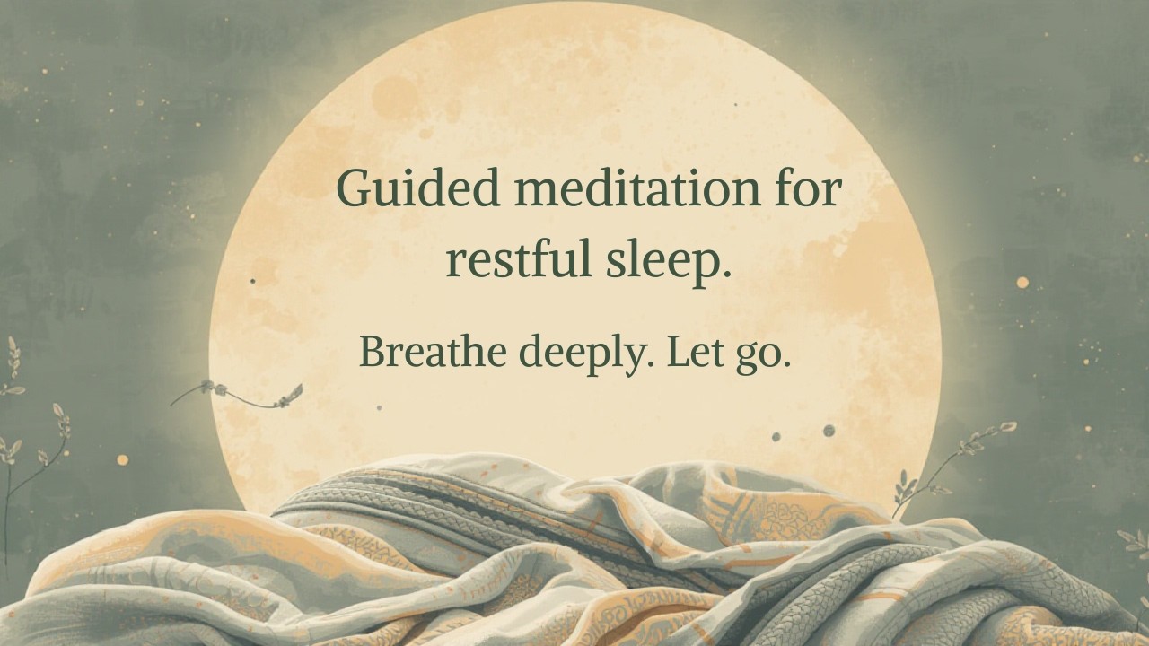 7 minute guided meditation for a restful sleep...