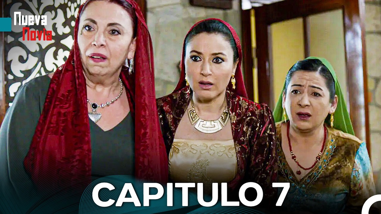 Nueva Novia Copitulo 7 (Doblado en Español) (Long Versión)
