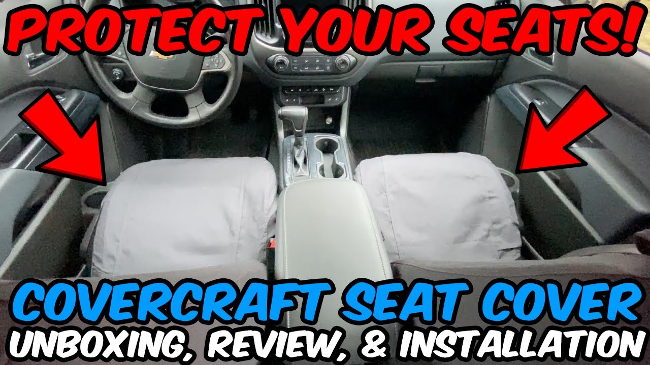 Чехлы для сидений Covercraft SeatSaver &mdash; полный обзор и установка на мой Colorado!