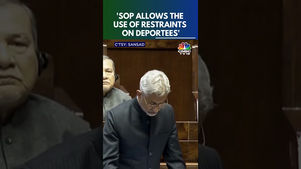 EAM Jaishankar Justifies The Use Of Restraints On Deported Indian Immigrants | N18S | CNBC TV18