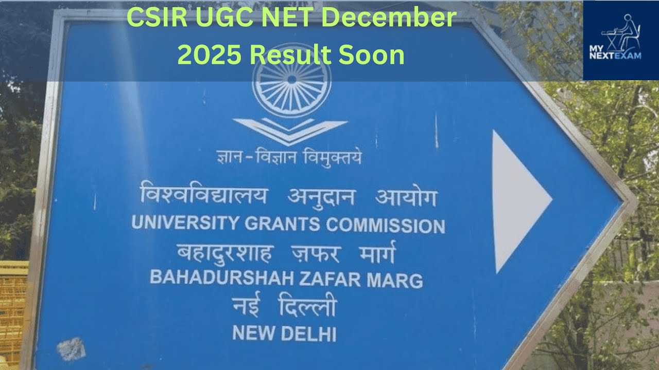 CSIR UGC NET December 2025 Result Soon 
