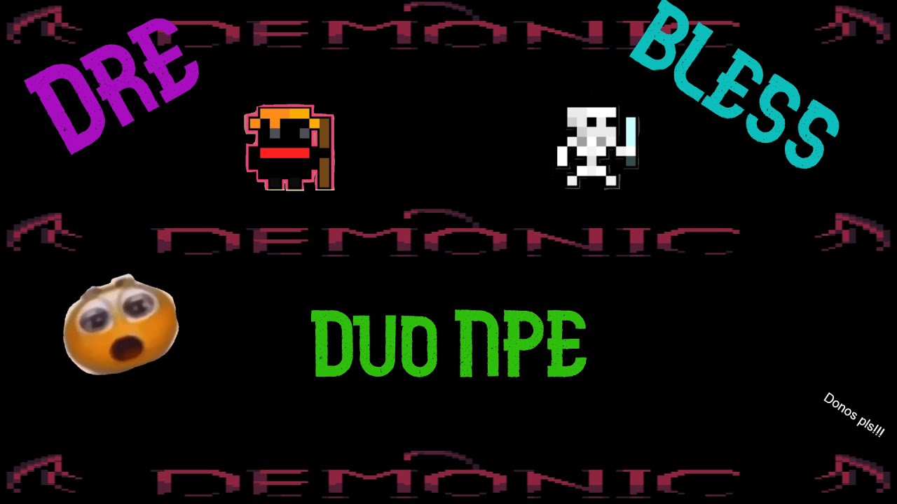 Domain of Magica - DrDre and Bless DUO NPE!! - Edited by DrDre