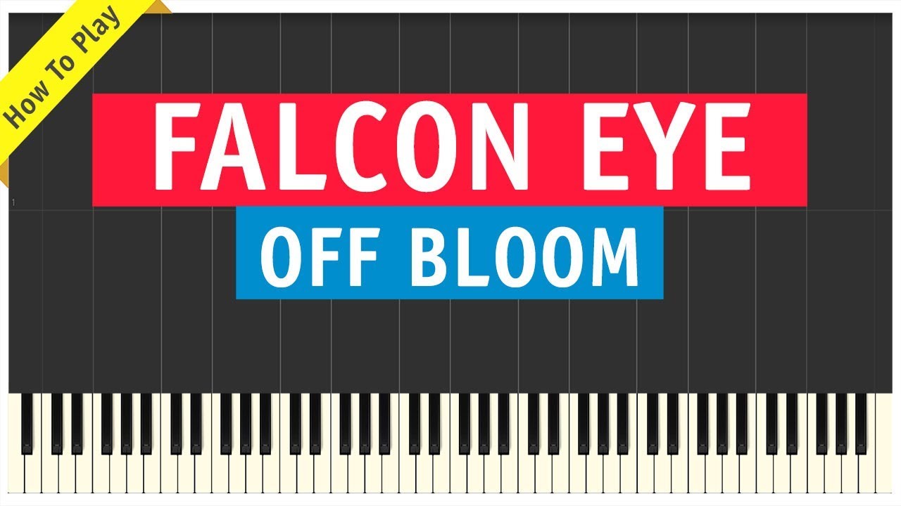 Off Bloom - Falcon Eye - Piano Cover (How To Play Tutorial | From FIFA18 Soundtrack)