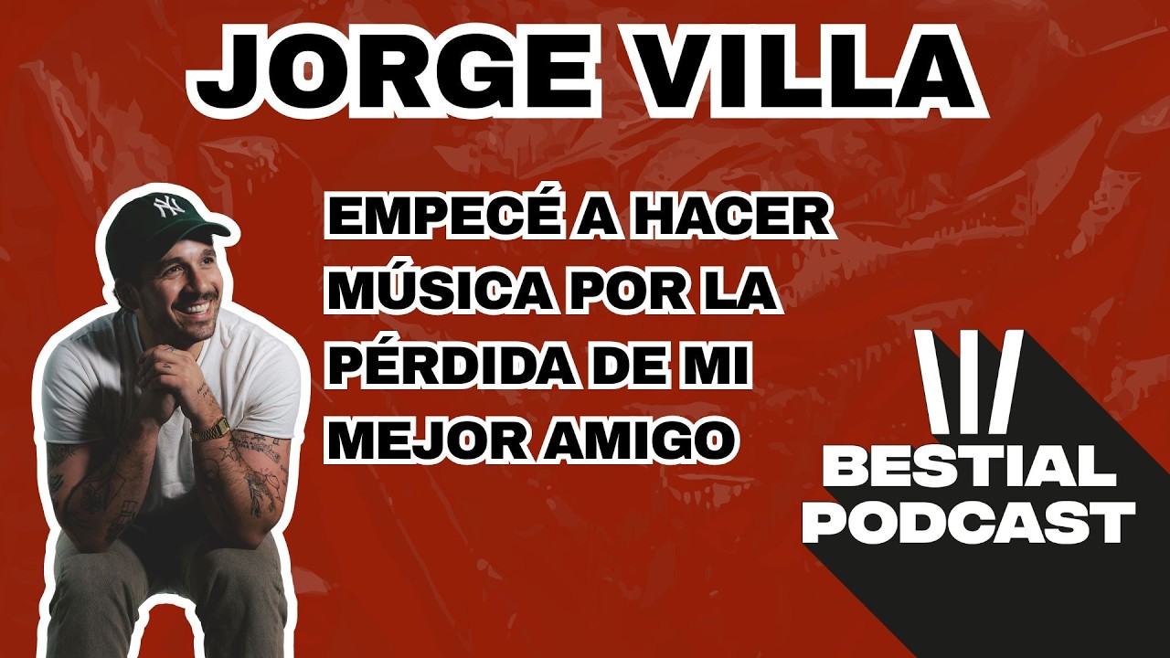 EP #15 Jorge Villa: Saqué mi primer EP, inicios en la música, quiero jugar en las grandes ligas