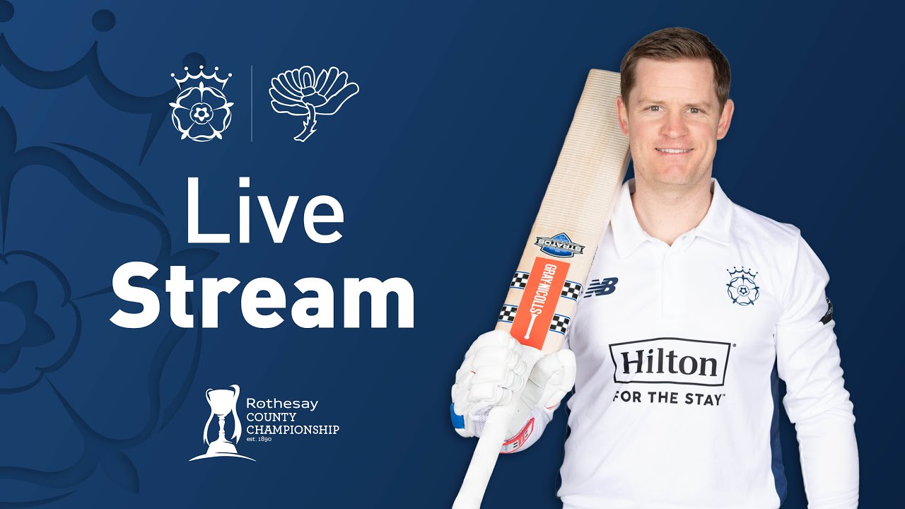 LIVE STREAM | Hampshire Men v Yorkshire | Rothesay County Championship (Day Three)