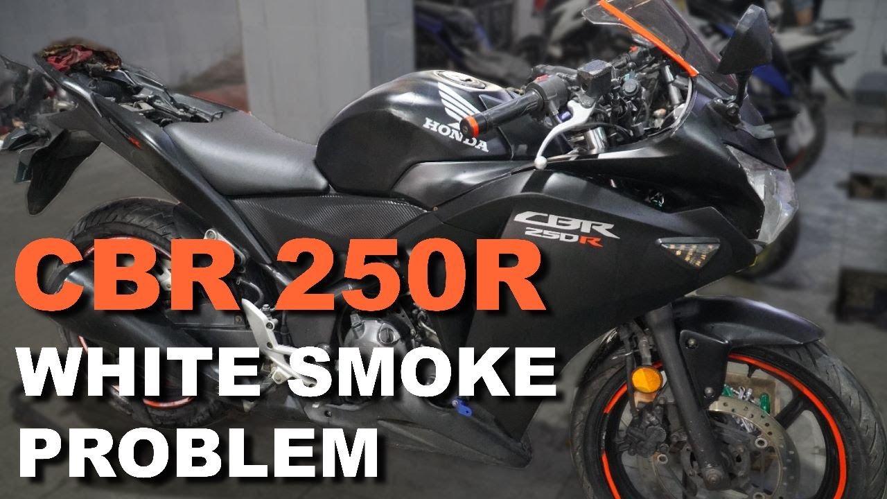 HONDA CBR 250R White Smoke Problem