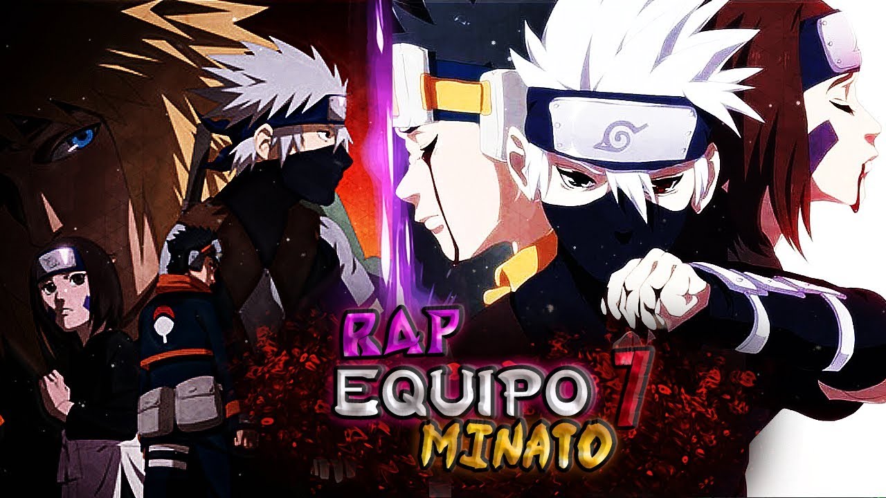 RAP EQUIPO 7 MINATO|2018| CSK Flow Ft.Shizuka,Max xell & Nozi