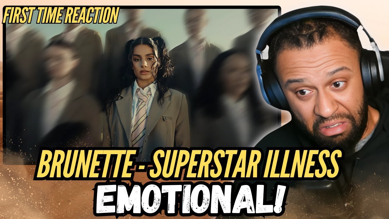 First Time REACTION! | BRUNETTE – ‘SUPERSTAR ILLNESS’ Official MV 💫 Raw & Powerful