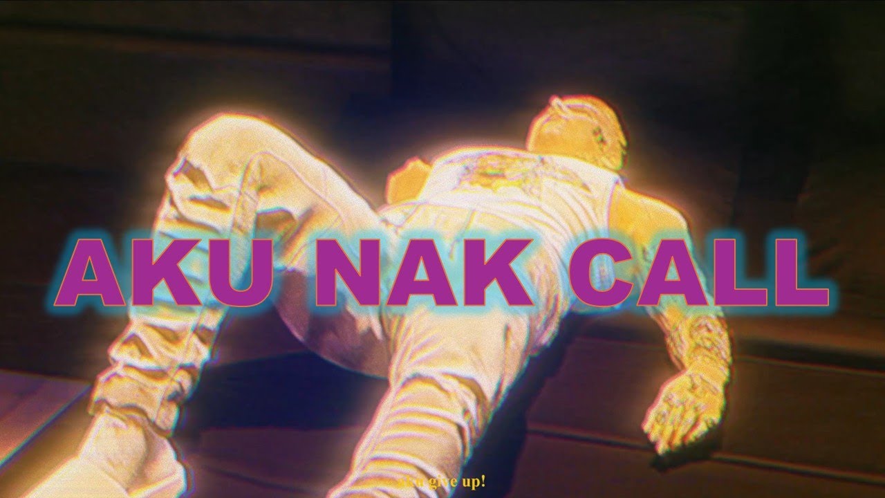 AKU NAK CALL - Adnan Gufrona, Mill West, Mayli Abigail, F4dli ( Official Video Music )