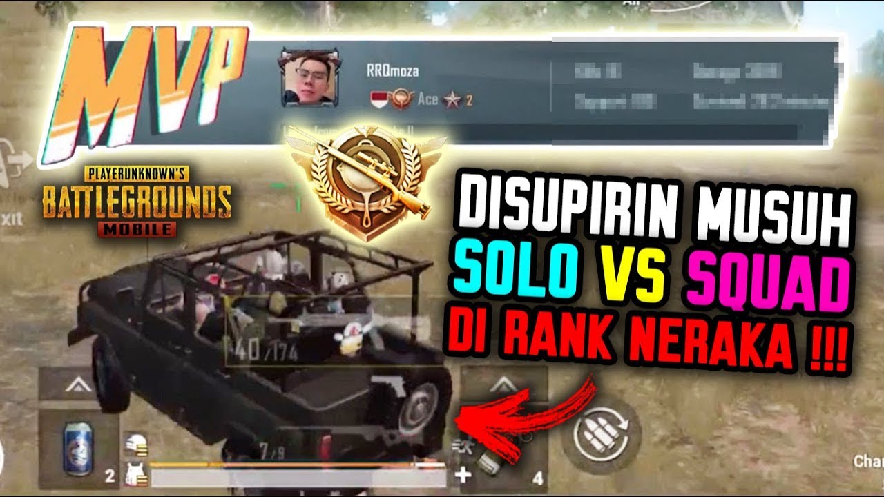DI SUPIRIN MUSUH SOLO VS SQUAD DI TIER NERAKA !!! - PUBG MOBILE INDONESIA