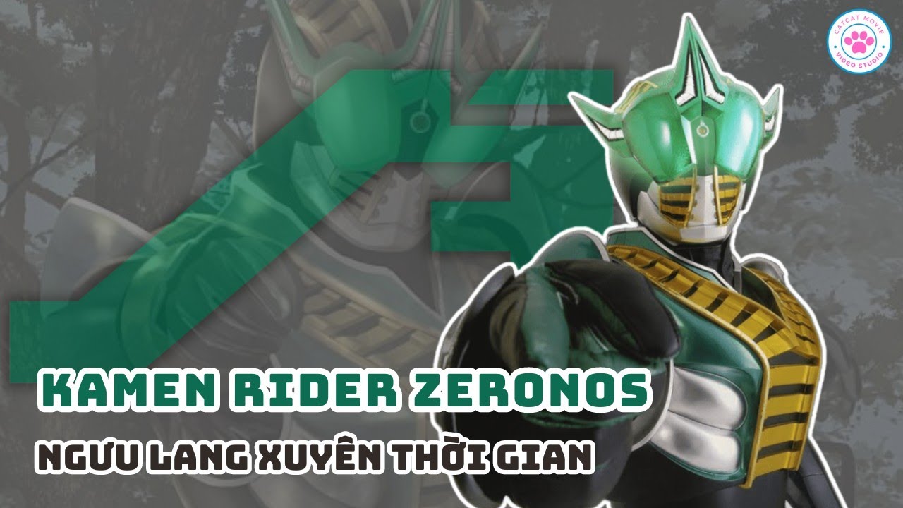 Hồ Sơ Rider | Kamen Rider Zeronos | Vì nàng ta nguyện hi sinh