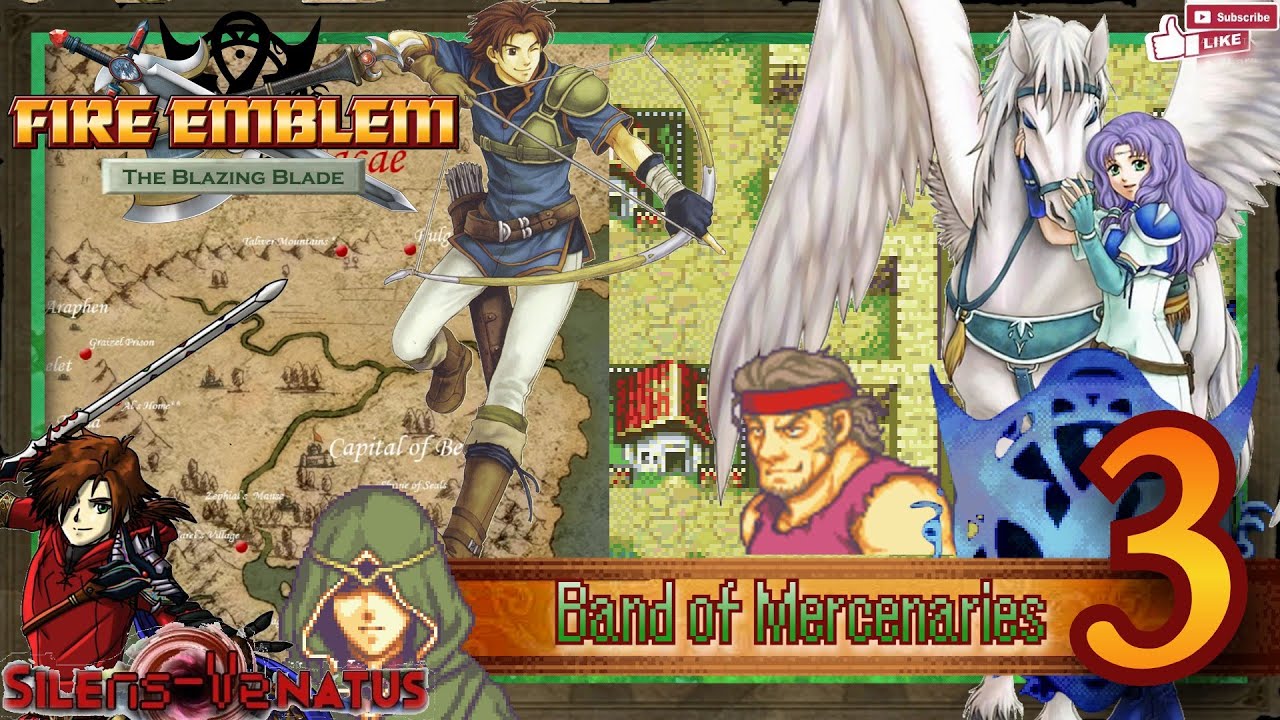 Глава 3: Банда наёмников [FIRE EMBLEM: Пылающий клинок]