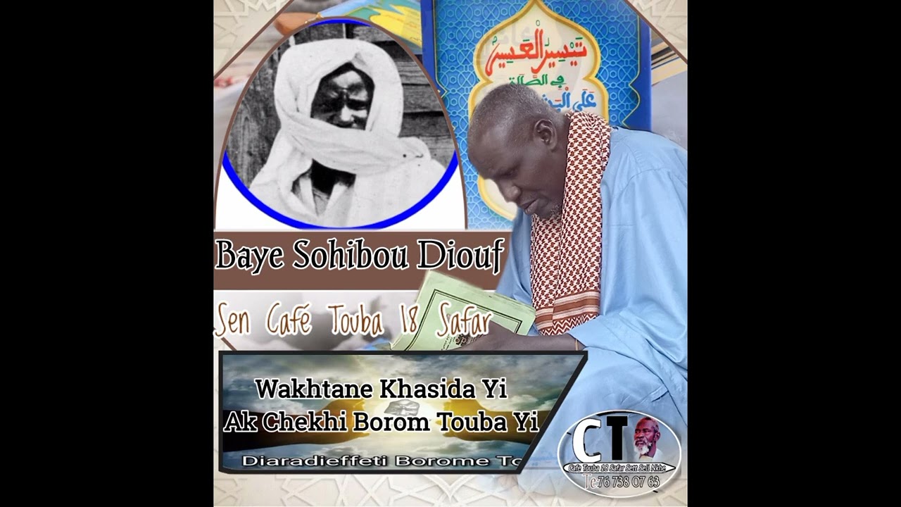 Baye Sohibou Diouf Kenal Borom Touba Wakhtane Wou Doye Warr