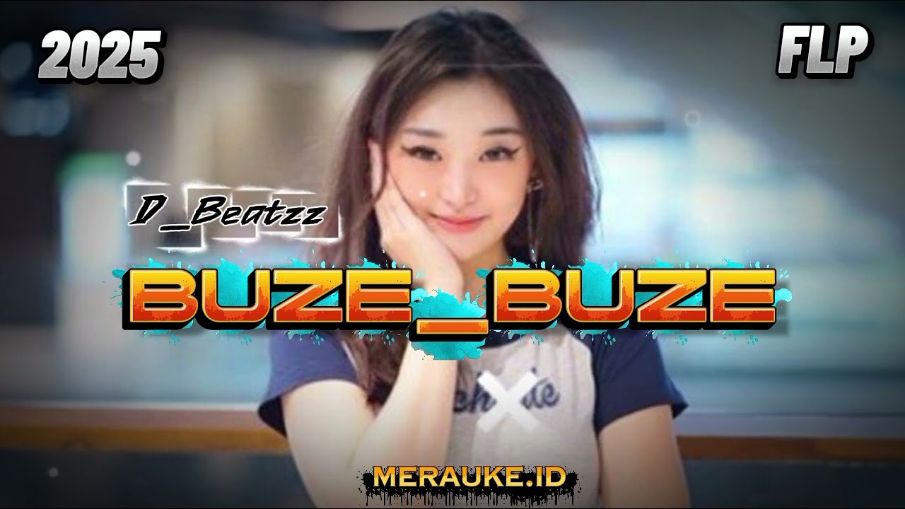 LAGU ACARA BUZE_BUZE BY D BEATZZ
