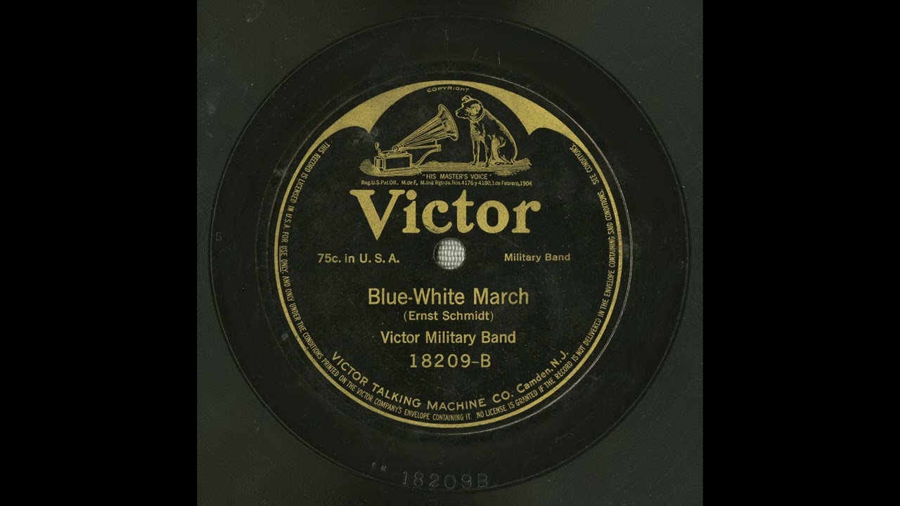 Victor Military Band - Blue-White March (1916)