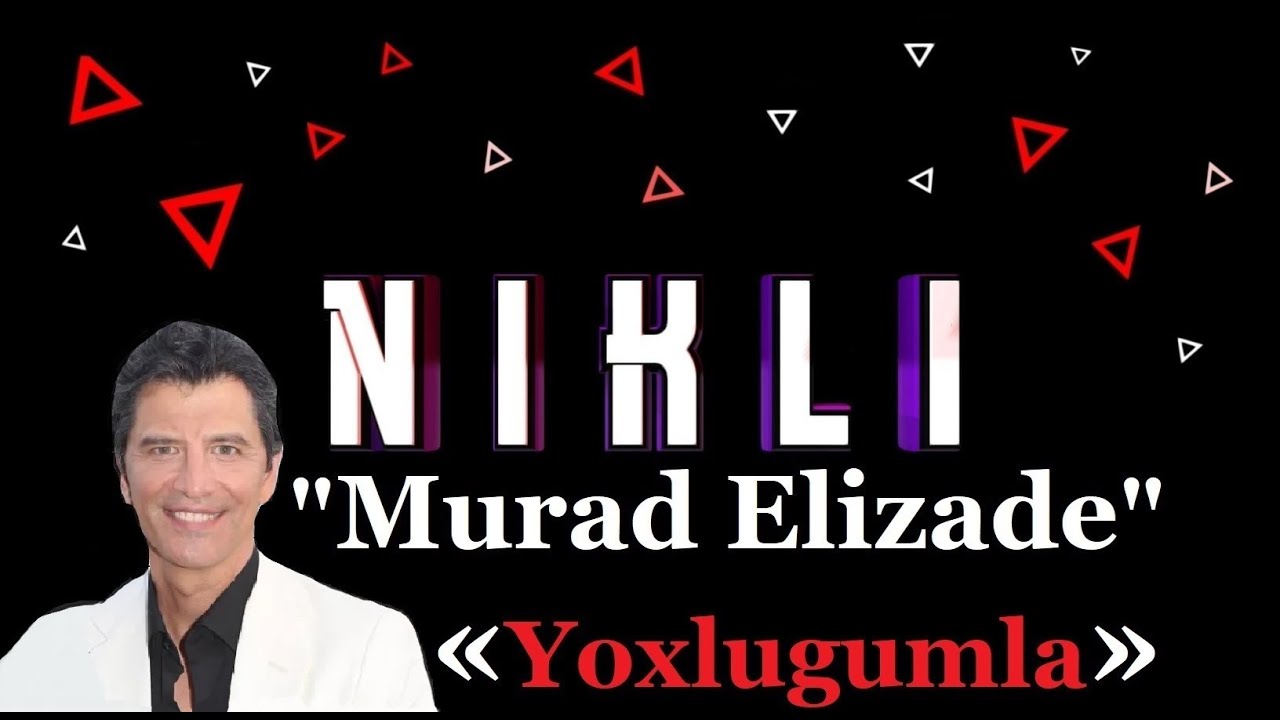 Murad Elizade - Yoxlugumla