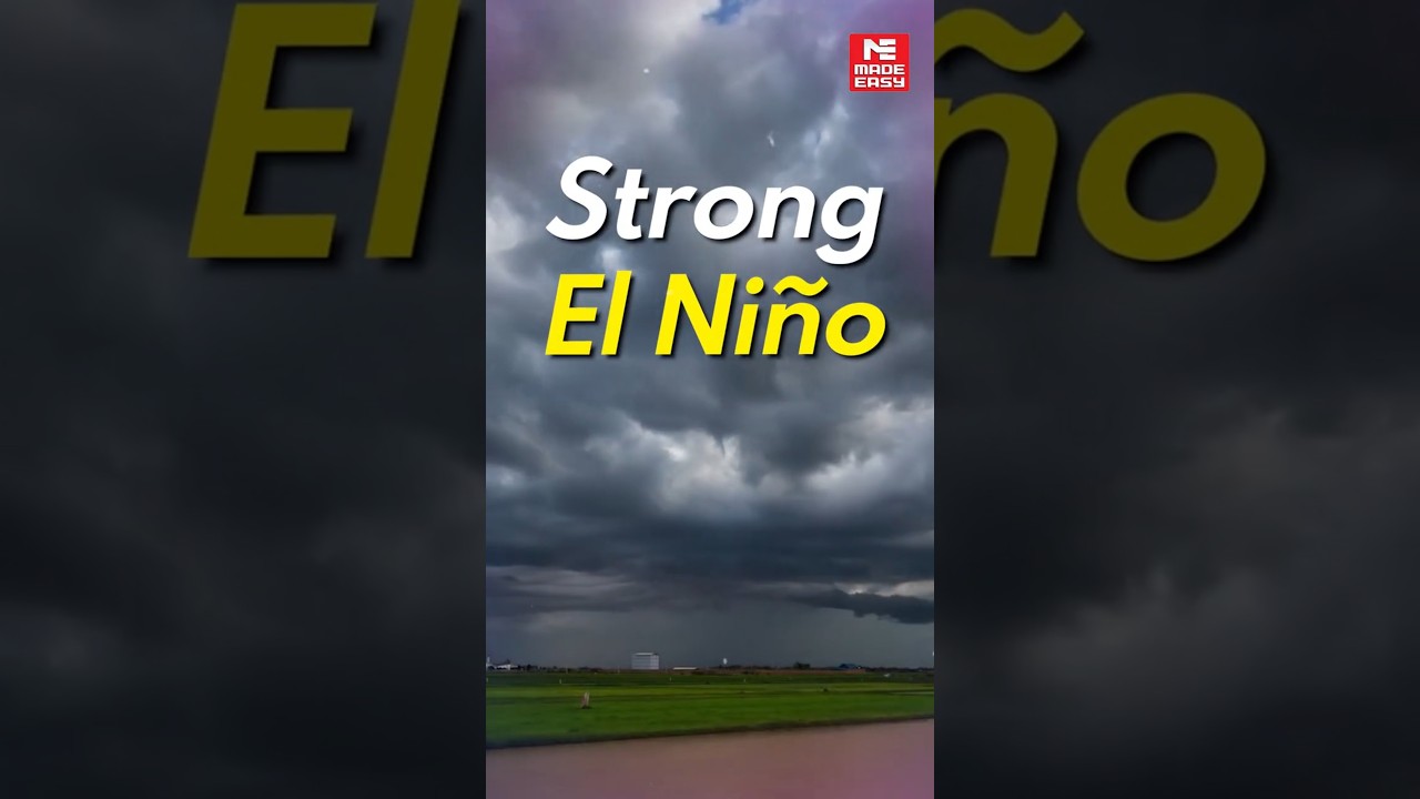 El Ni&ntilde;o 2026 | How a Warmer Pacific Ocean Could Change India's Monsoon!