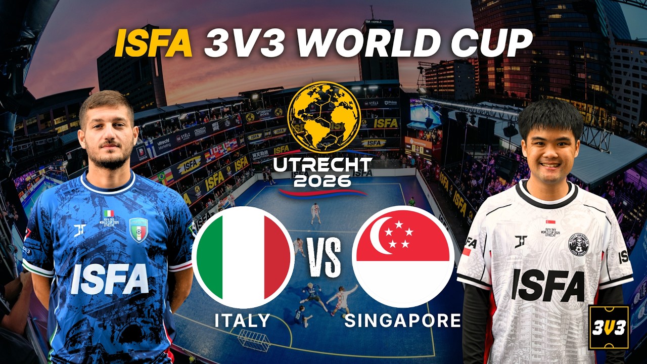 ITALY v SINGAPORE (Group C) | ISFA World Cup 2026 - 3v3 Street Football