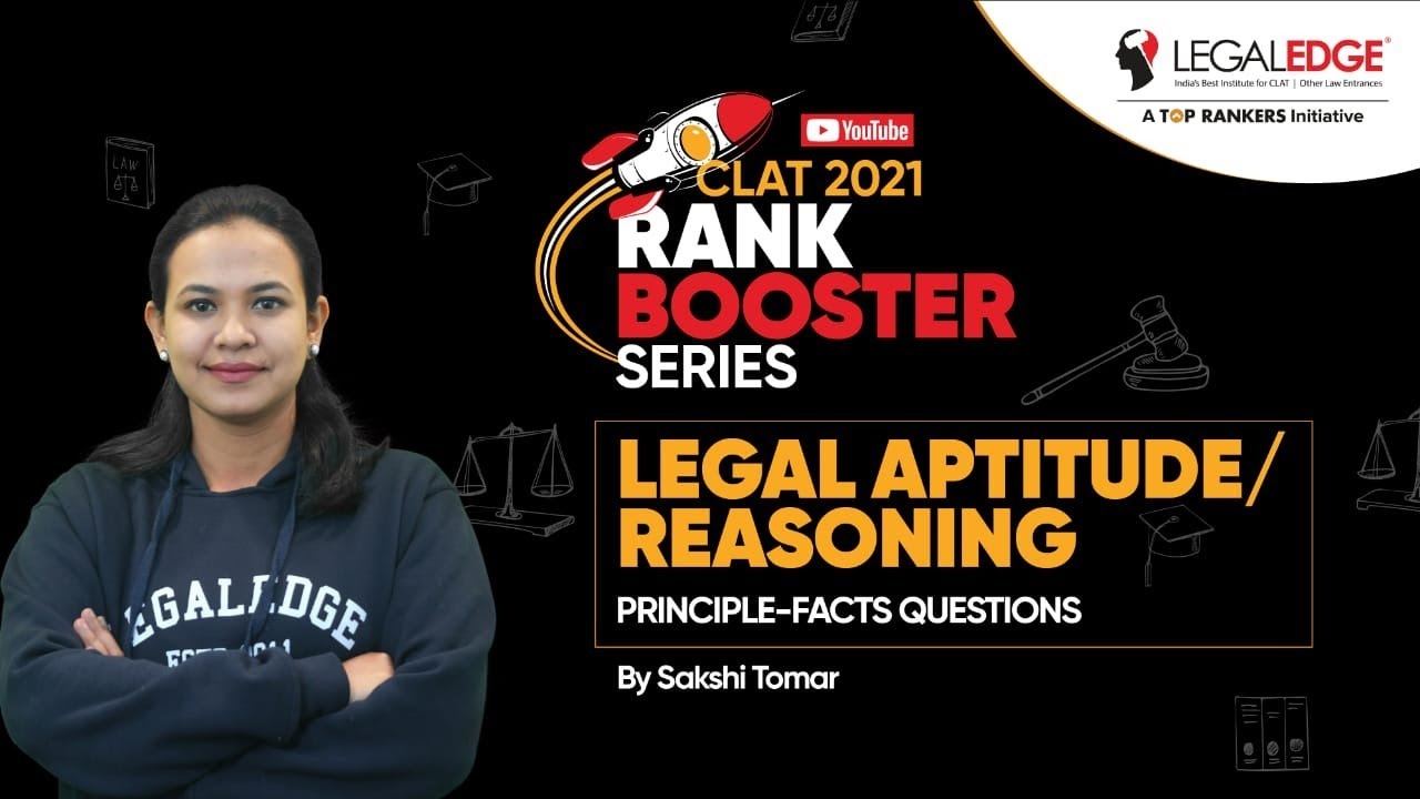 Principle-Facts Questions | Legal Aptitude/Reasoning For CLAT 2021 | Rank Booster Series | LegalEdge