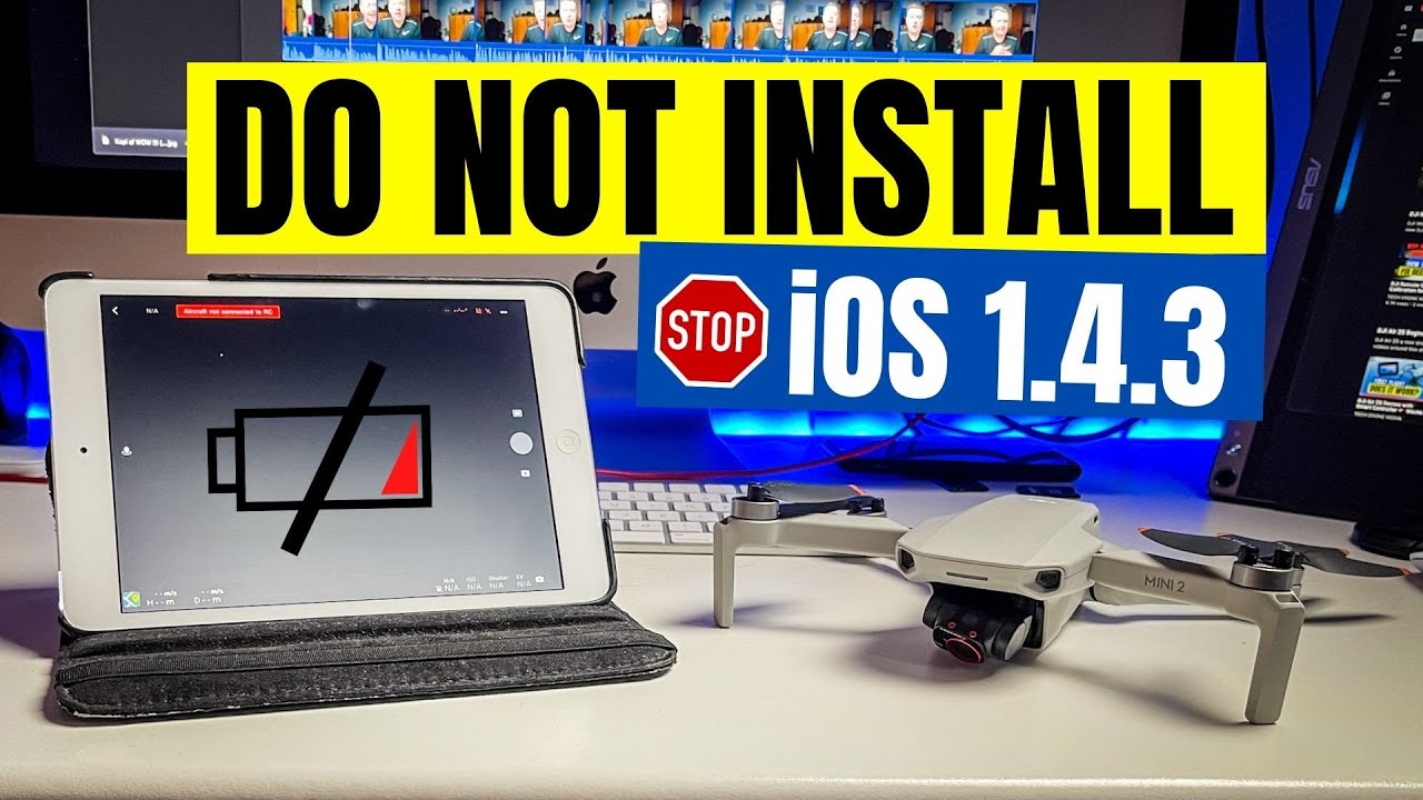 DJI Mini 2 - Update 1.4.3 ⚠ iPad Users Do Not Install DJI FLY APP (heads up) ⚠