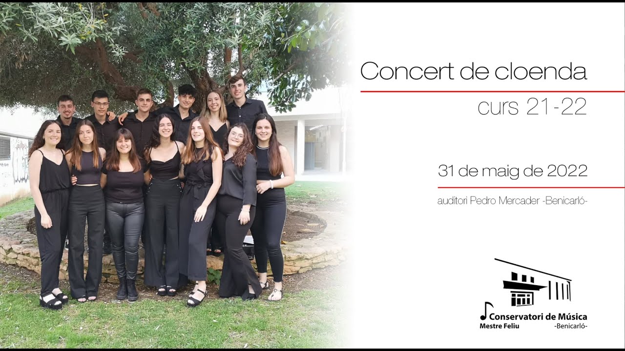 Concert Cloenda Curs 21 22 Conservatori Mestre Feliu Benicarló