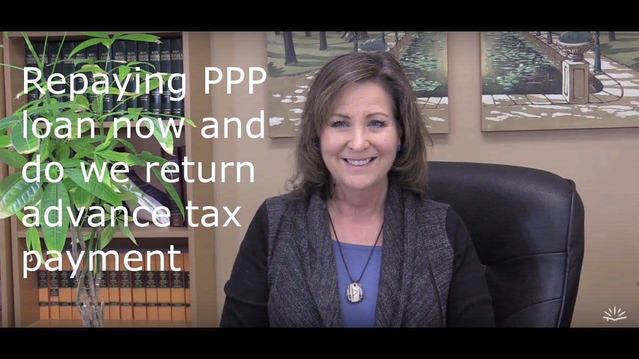 PPP and tax payment - paying back now