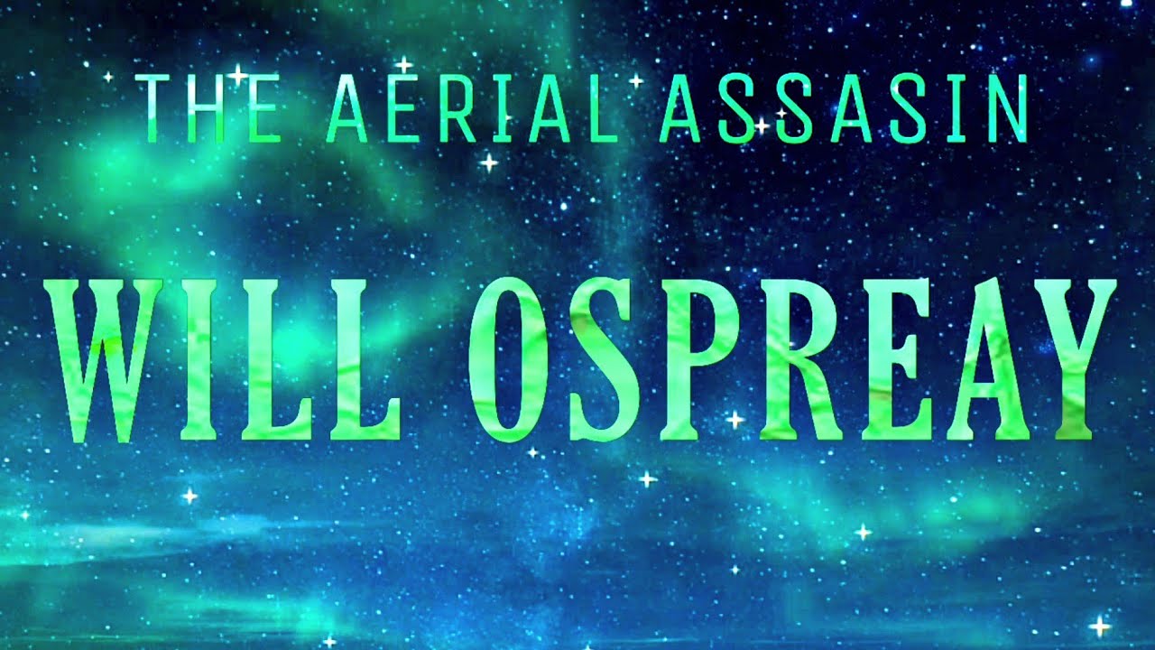 ►WILL OSPREAY NJPW WK18 || Elevated with Assasins Creed Prelude || New  Titantron 2024 (CUSTOM) ᴴᴰ◄