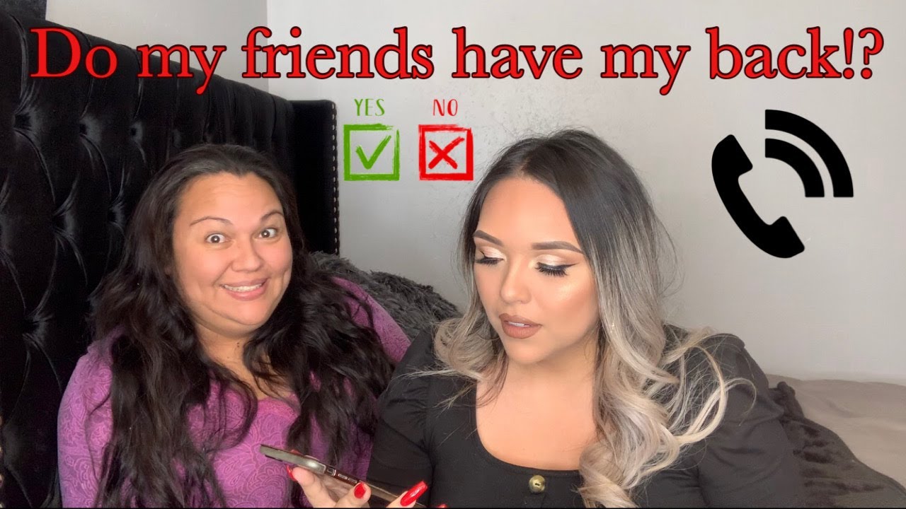 ARE MY FRIENDS REAL ONES!!