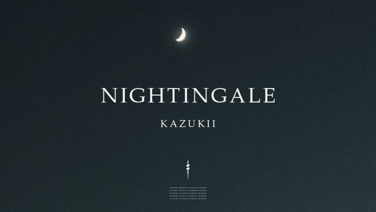 Kazukii - Nightingale