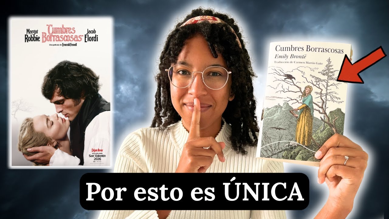 Por qué CUMBRES BORRASCOSAS es una OBRA MAESTRA