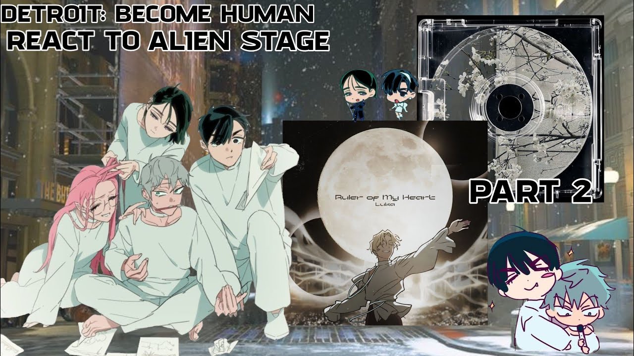 DETROIT BECOME HUMAN REACT TO ALIEN STAGE (PART II)