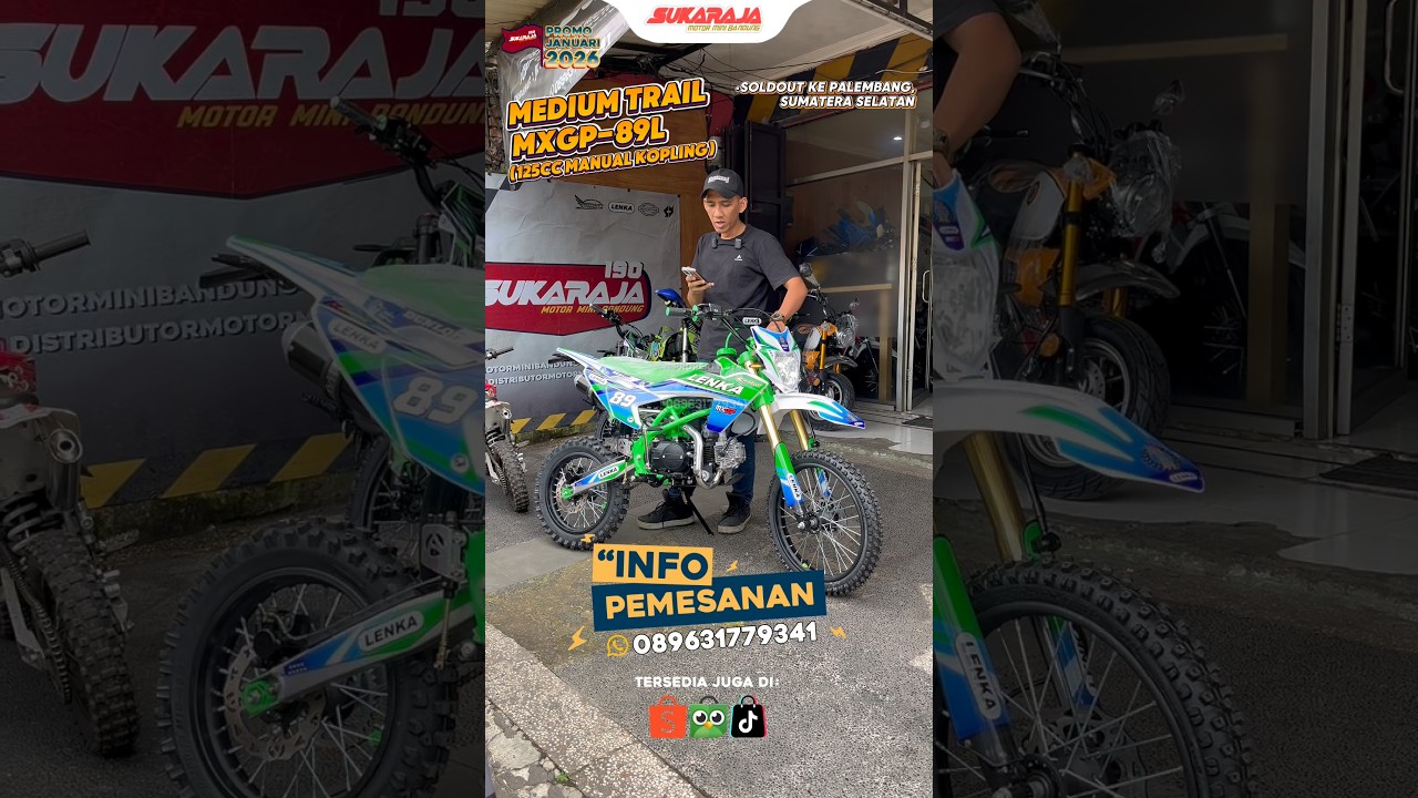 TRAIL LENKA MXGP-89L(125CC MANUAL KOPLING)BERANGKAT BUAT KE PALEMBANG 
