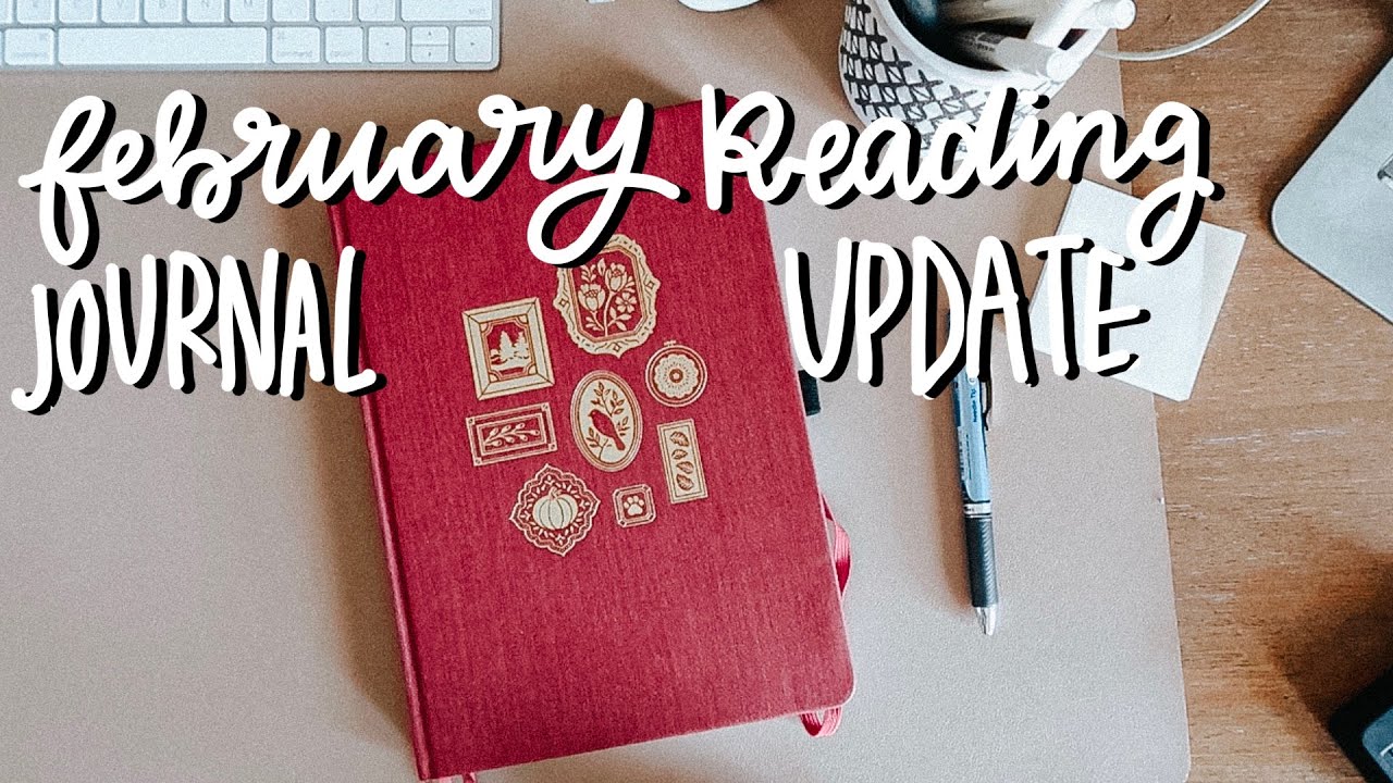 February Reading Journal Update