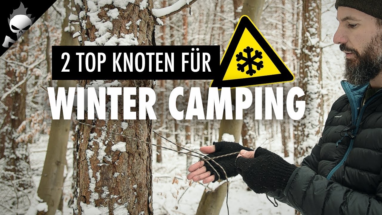2 TOP KNOTEN für WINTER CAMPING oder effizienten TARP AUFBAU