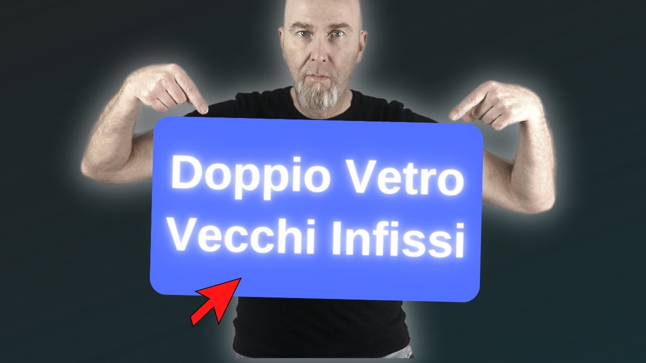 DOPPIO VETRO SU VECCHI INFISSI: tutte le informazioni che ti servono. In 3 semplici step!