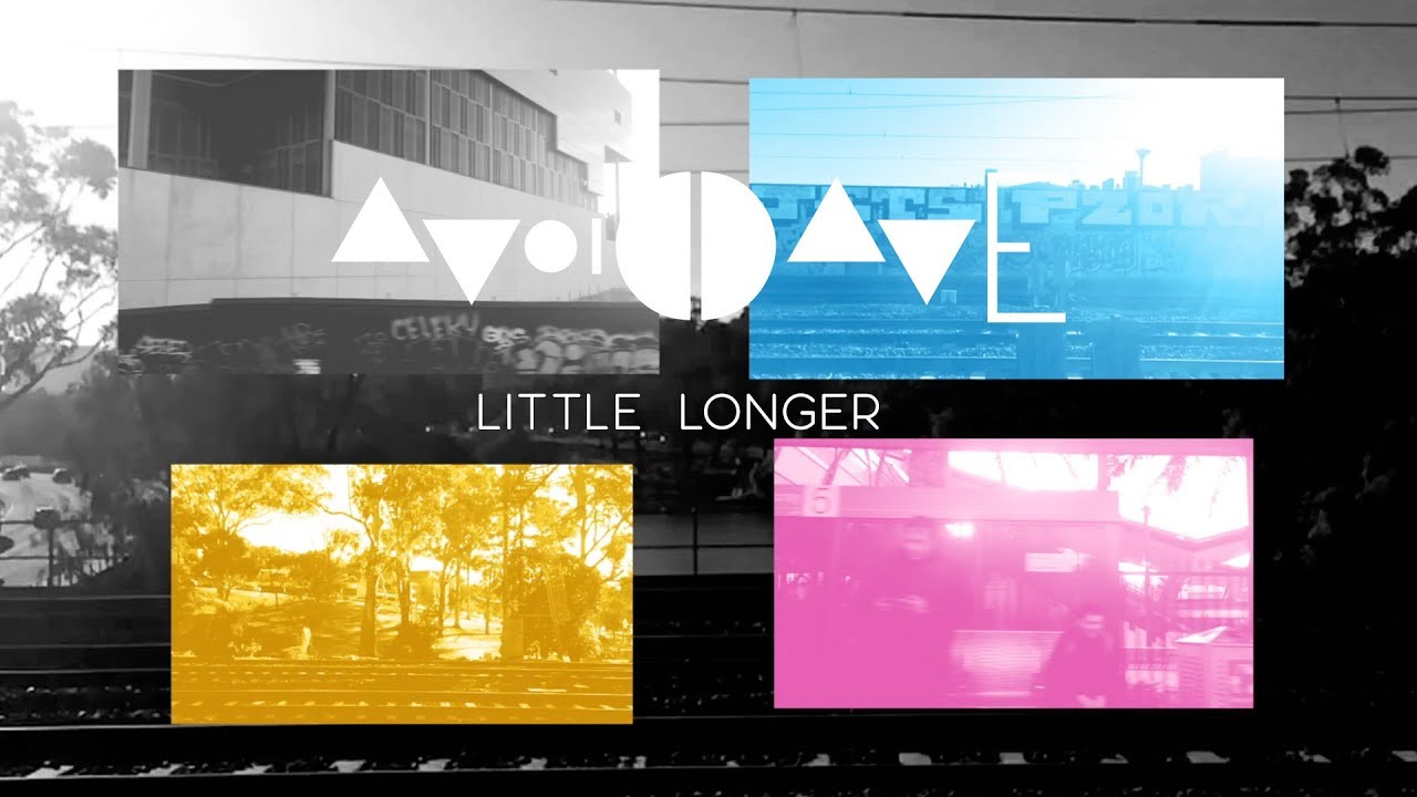 Avoid Dave - Little Longer