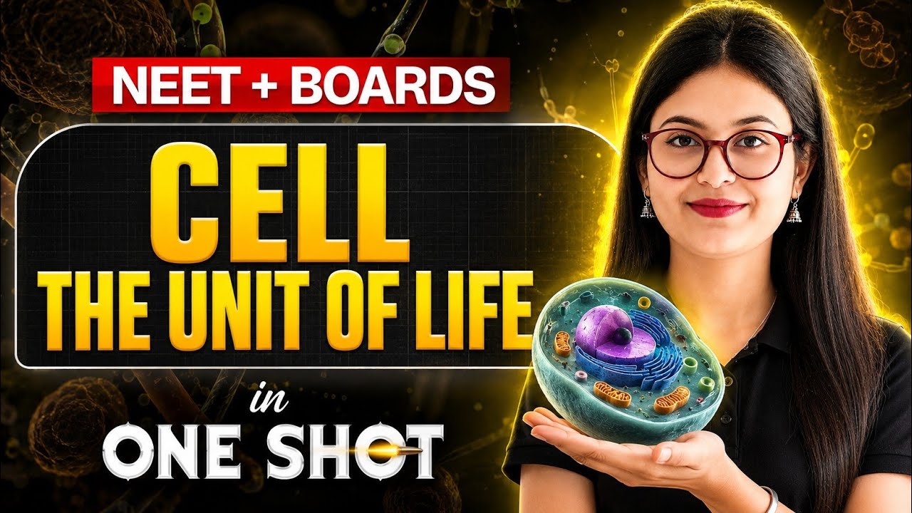 🔥CELL THE UNIT OF LIFE ⚡ncert📕+tricks😉 one shot💯 class 11 biology NEET 2026 NCERT LINE BY LINE
