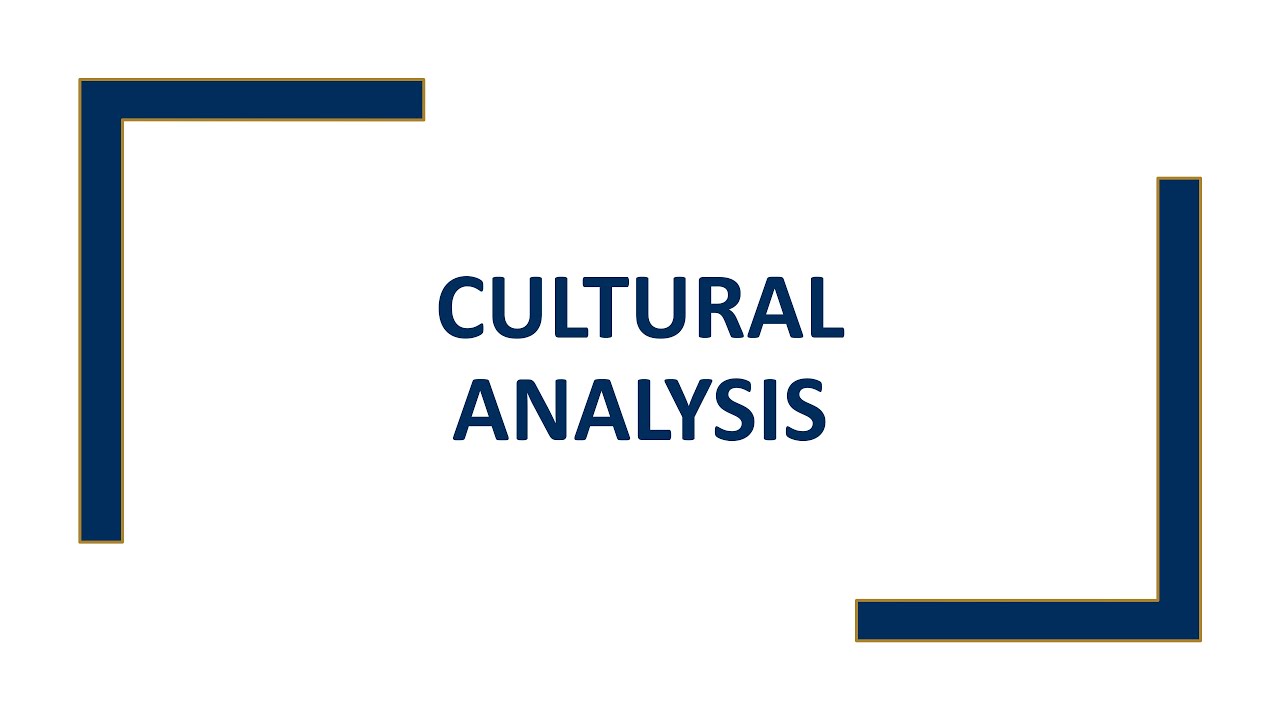 Cultural Analysis