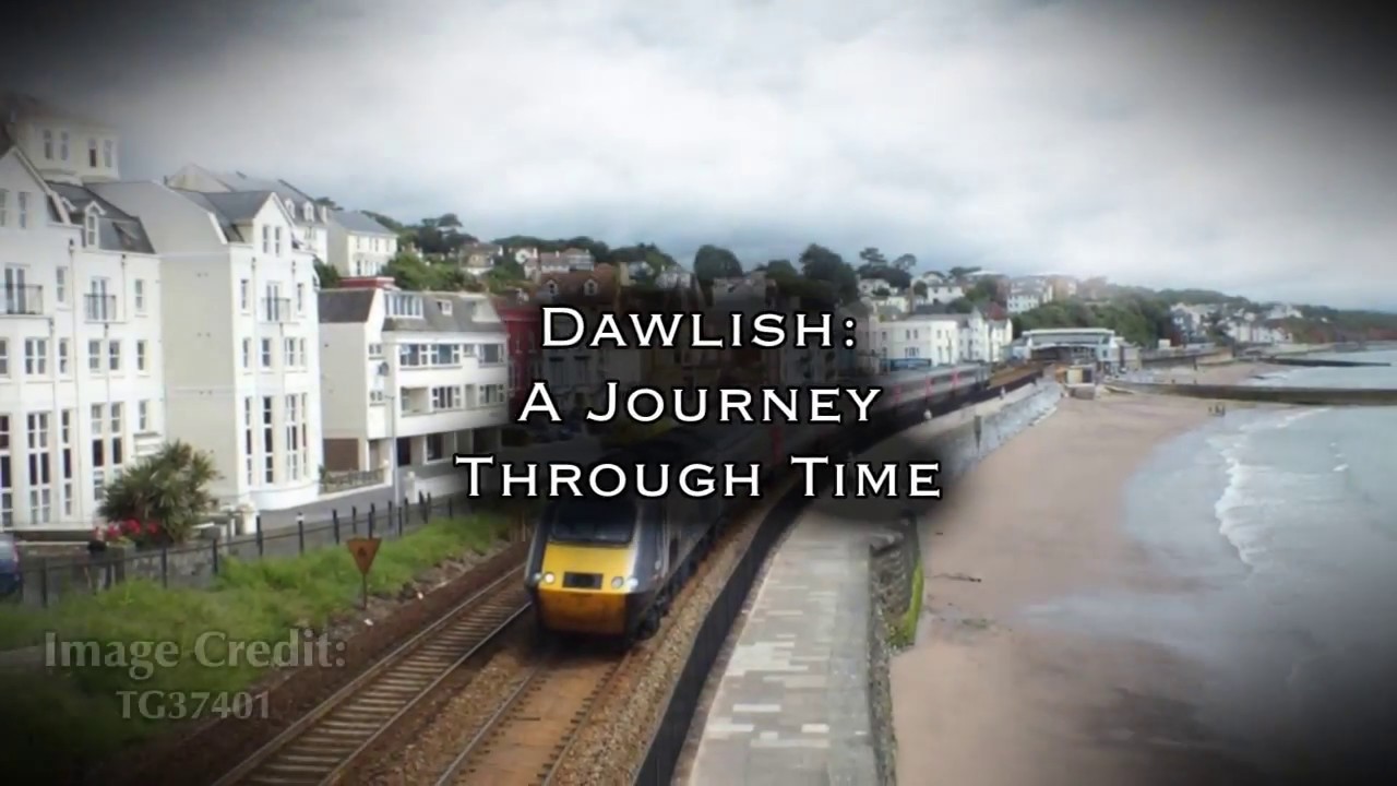 Dawlish: A Journey Through Time!