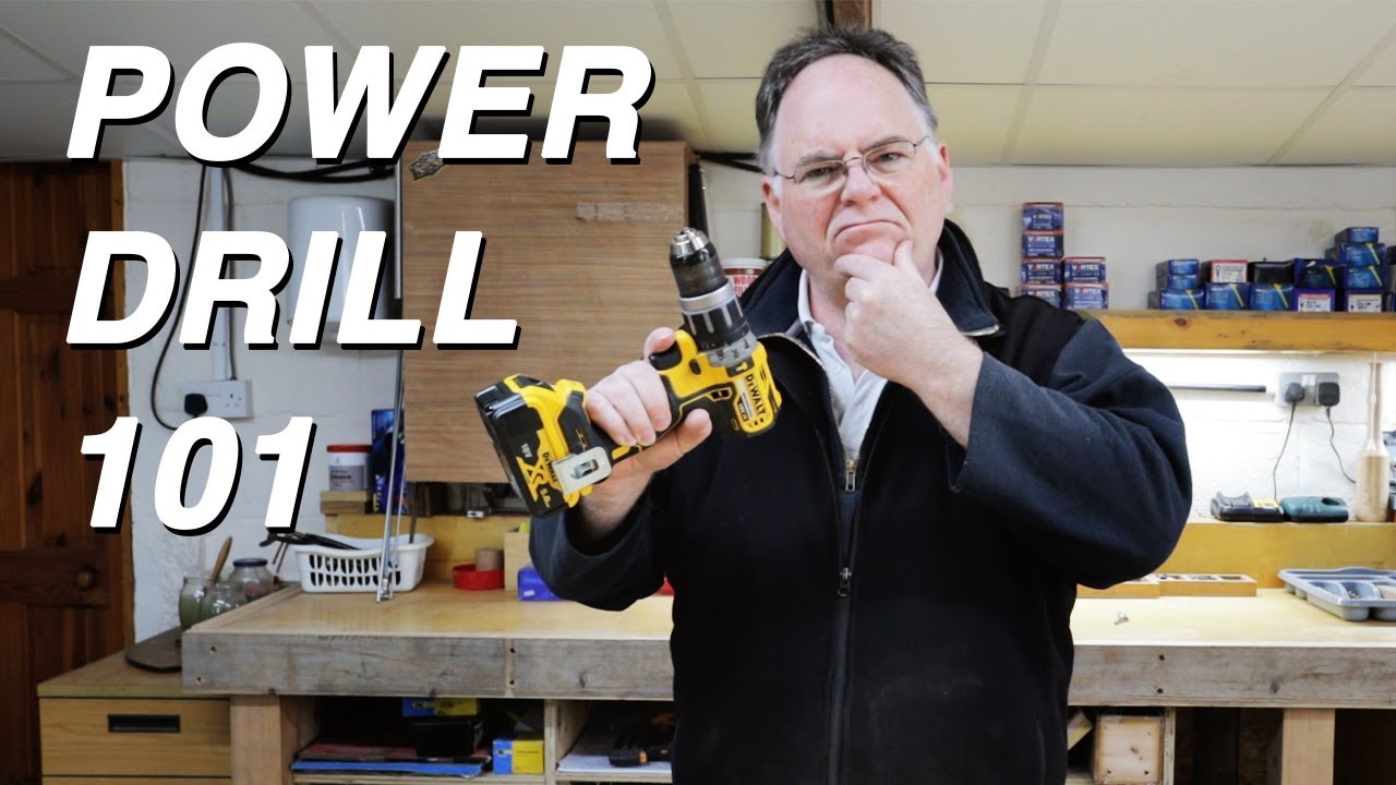 How to use a drill! - featuring a DeWalt DCD796, 18v cordless drill