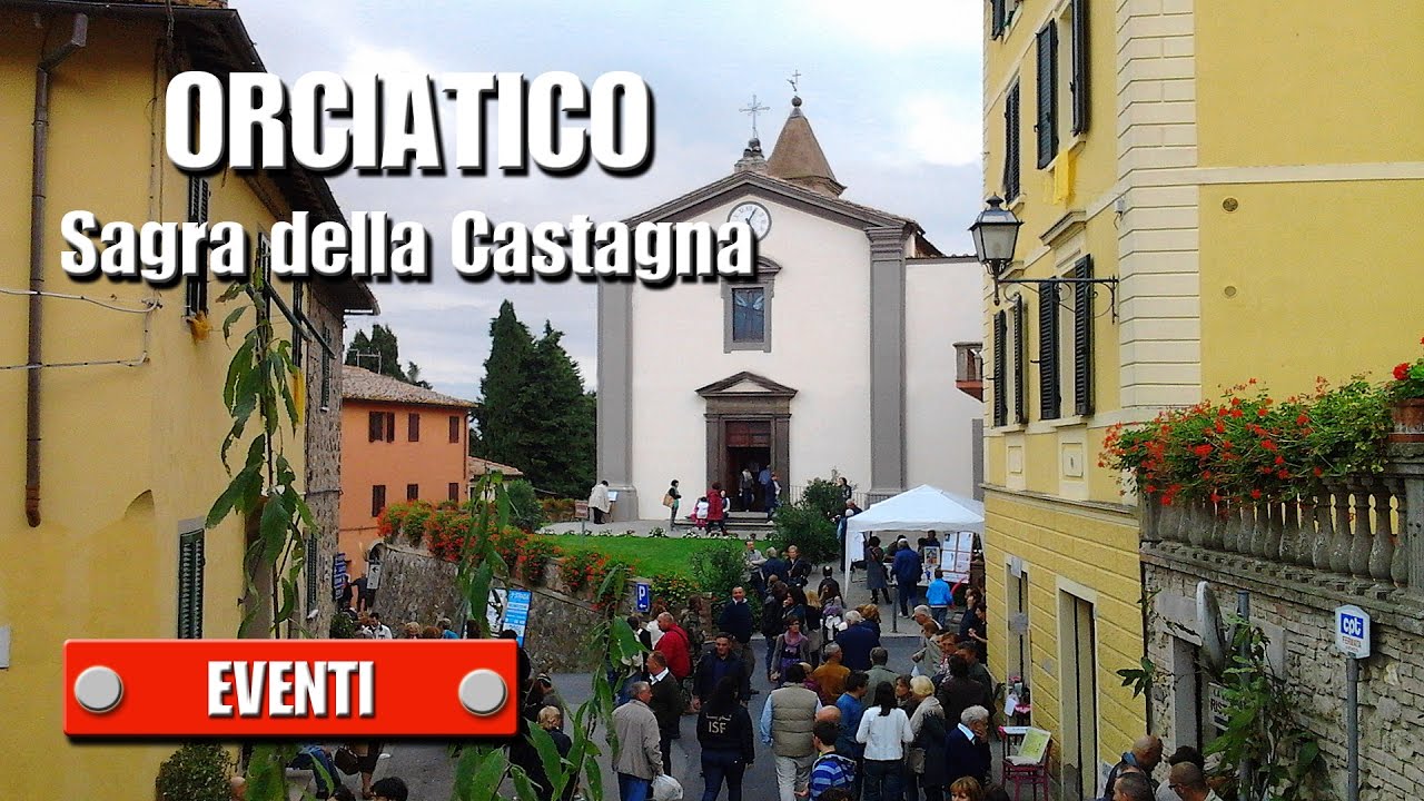 ORCIATICO (PI): Sagra della castagna - di Sergio Colombini