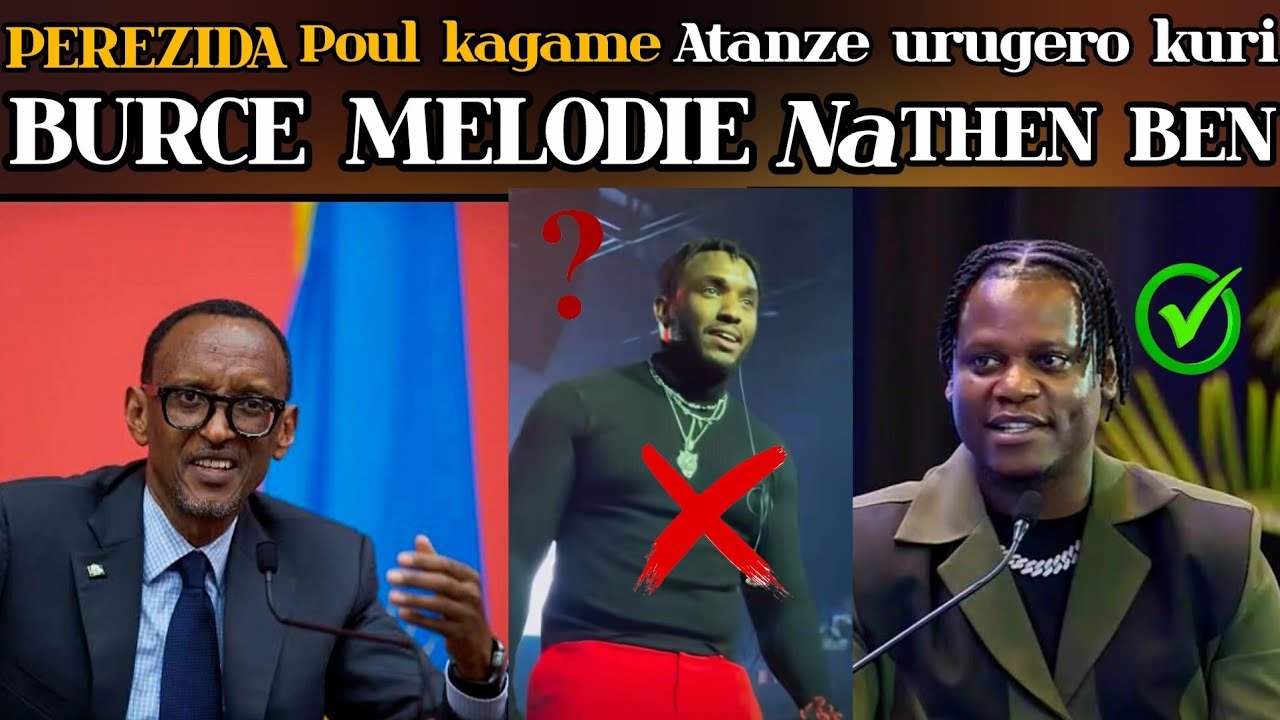 🛑BRUCE MELODIE NA THEBEN PAUL KAGAME AVUZE UKO ABABONA ✅