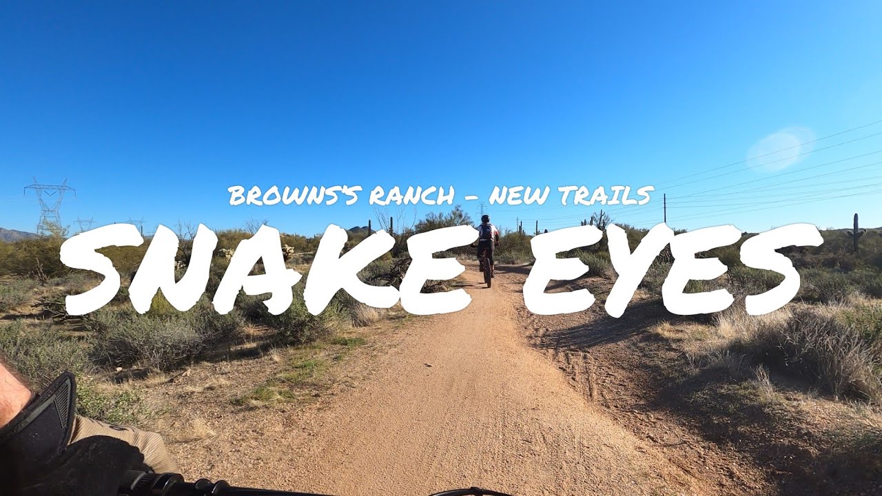 Snake Eyes Trail | Brown's Ranch | Phoenix Arizona | Mountain Biking