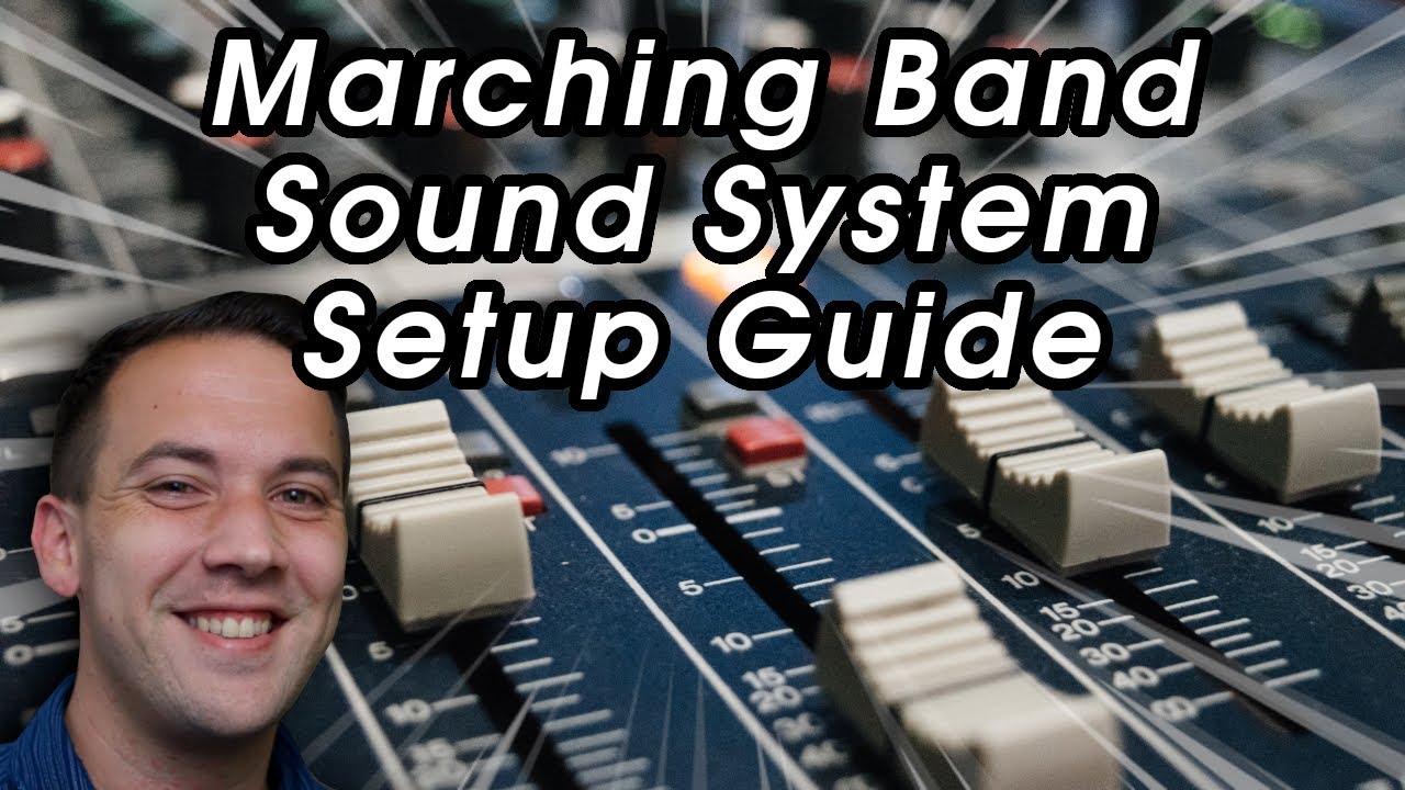How to Setup a Marching Band Sound System
