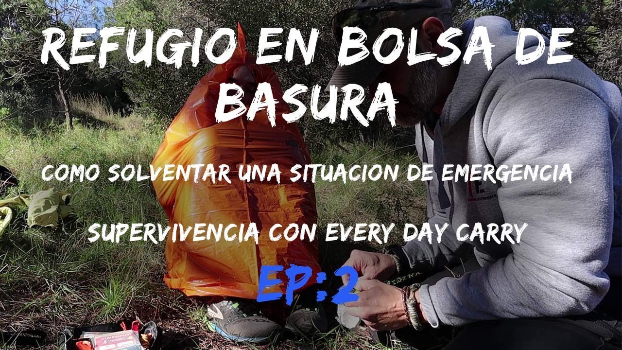 Esta bolsa de basura puede salvarte la vida, Supervivencia EDC Ep 2