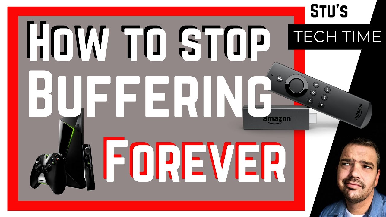 NO MORE BUFFERING FOREVER Part 1 - Simple Tips to eliminate Buffering for all streaming Devices.