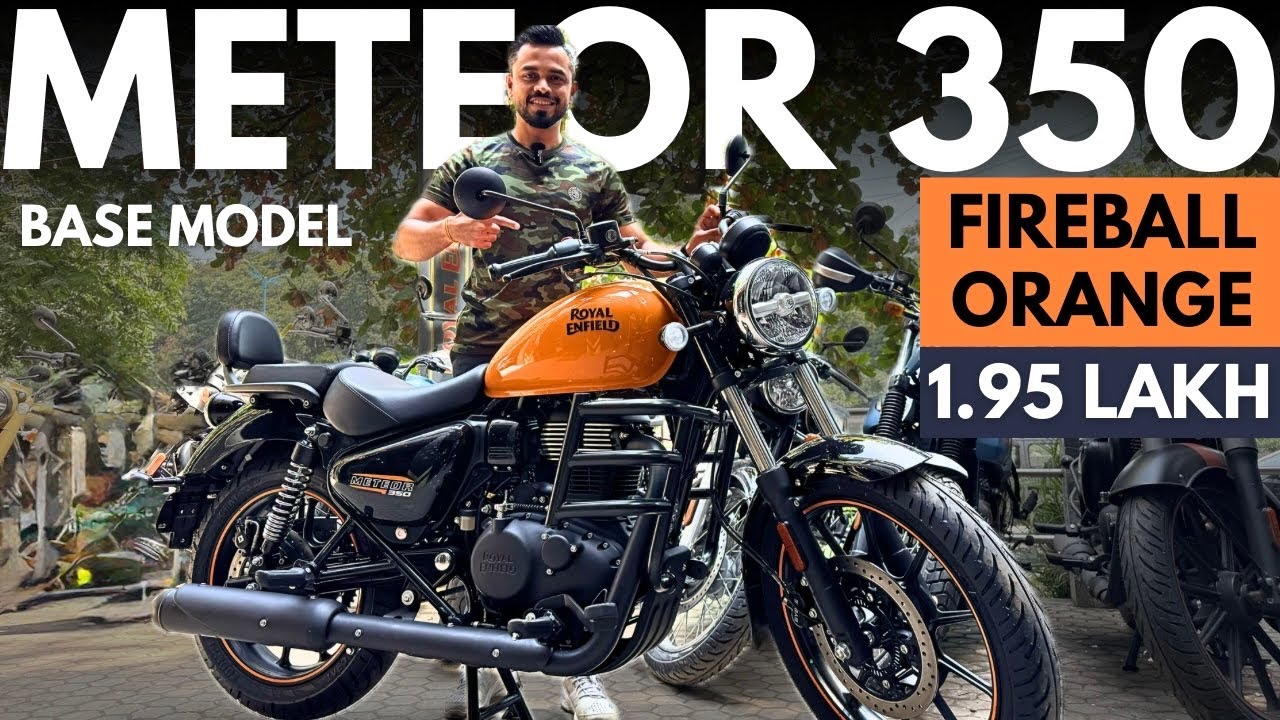Royal Enfield Meteor 350 Fireball Orange–Base Model Walkaround🔥